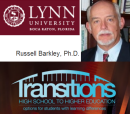 Dr. Russell Barkley, Lynn University Transitions Conference<br>